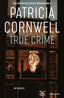 Copertina del libro TRUE CRIME