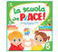 Copertina del libro LA SCUOLA CHE PIACE - ANNI 5