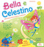 Copertina del libro BELLA E CELESTINO - UNA TENERA STORIA