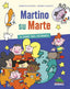Copertina del libro MARTINO SU MARTE - DA GRANDE FARO'