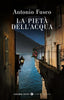 Copertina del libro LA PIETÀ DELL'ACQUA