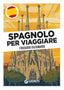 Copertina del libro SPAGNOLO PER VIAGGIARE