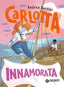 Copertina del libro CARLOTTA INNAMORATA