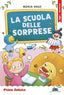 Copertina del libro LA SCUOLA DELLE SORPRESE - IN