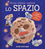 Copertina del libro LO SPAZIO GIOCA, IMPARA, ESPLORA - 1