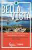 Copertina del libro BELLA VISTA - GUIDA AI MIGLIORI