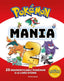Copertina del libro POKEMON MANIA 2 - 25 INDIMENTICABILI
