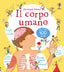 Copertina del libro IL CORPO UMANO. EDIZ. ILLUSTRATA