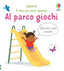 Copertina del libro AL PARCO GIOCHI. EDIZ. A COLORI