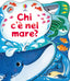 Copertina del libro CHI C'è NEL MARE?