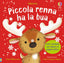Copertina del libro PICCOLA RENNA HA LA BUA