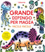 Copertina del libro GRANDE DIPINGO PER MAGIA. FACILE FACILE.
