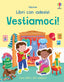 Copertina del libro VESTIAMOCI! CON ADESIVI. EDIZ. A COLORI