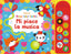 Copertina del libro MI PIACE LA MUSICA. EDIZ. A COLORI