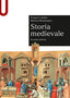 Copertina del libro STORIA MEDIEVALE. SECONDA EDIZ