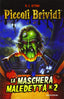 Copertina del libro LA MASCHERA MALEDETTA NO2