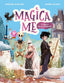 Copertina del libro MAGICA ME. IL BALLO DELLE STREGHE