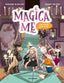 Copertina del libro MAGICA ME. CHE PAURA LA SCUOLA!
