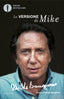 Copertina del libro LA VERSIONE DI MIKE