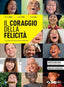 Copertina del libro CORAGGIO DELLA FELICITA ED. MISTA