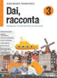 Copertina del libro DAI RACCONTA 3 ED. MISTA