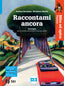 Copertina del libro RACCONTAMI ANCORA ED. MISTA