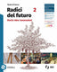 Copertina del libro RADICI DEL FUTURO 2