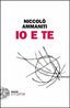 Copertina del libro IO E TE