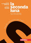 Copertina del libro SECONDA LUNA ED. MISTA