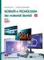 Copertina del libro SCIENZA E TECNOLOGIA DEI MATERIALI DENTA