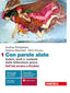 Copertina del libro CON PAROLE ALATE 1 ED. MISTA