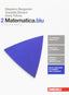 Copertina del libro MATEMATICA.BLU SECONDA ED. 2 ED. MISTA
