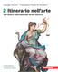 Copertina del libro ITINERARIO NELL'ARTE VERSIONE VERDE 2ED.