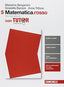 Copertina del libro MATEMATICA ROSSO SECONDA ED. 5 ED. MISTA