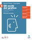 Copertina del libro Gli occhi del grafico. Per il quinto ann