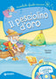 Copertina del libro IL PESCIOLINO D'ORO (CON CD)