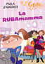 Copertina del libro LA RUBAMAMMA