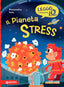 Copertina del libro IL PIANETA STRESS