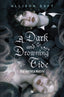 Copertina del libro A DARK AND DROWNING TIDE
