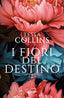 Copertina del libro I FIORI DEL DESTINO