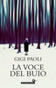 Copertina del libro LA VOCE DEL BUIO