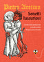 Copertina del libro PIETRO ARETINO. SONETTI LUSSURIOSI
