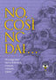 Copertina del libro NO, COSÌ NO, DAI...