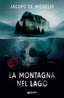 Copertina del libro LA MONTAGNA NEL LAGO