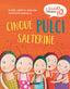 Copertina del libro CINQUE PULCI SALTERINE
