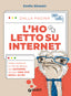 Copertina del libro L'HO LETTO SU INTERNET