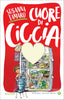 Copertina del libro CUORE DI CICCIA