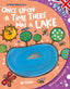 Copertina del libro ONCE UPON A TIME THERE WAS A LAKE