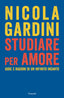 Copertina del libro STUDIARE PER AMORE