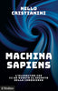 Copertina del libro MACHINA SAPIENS